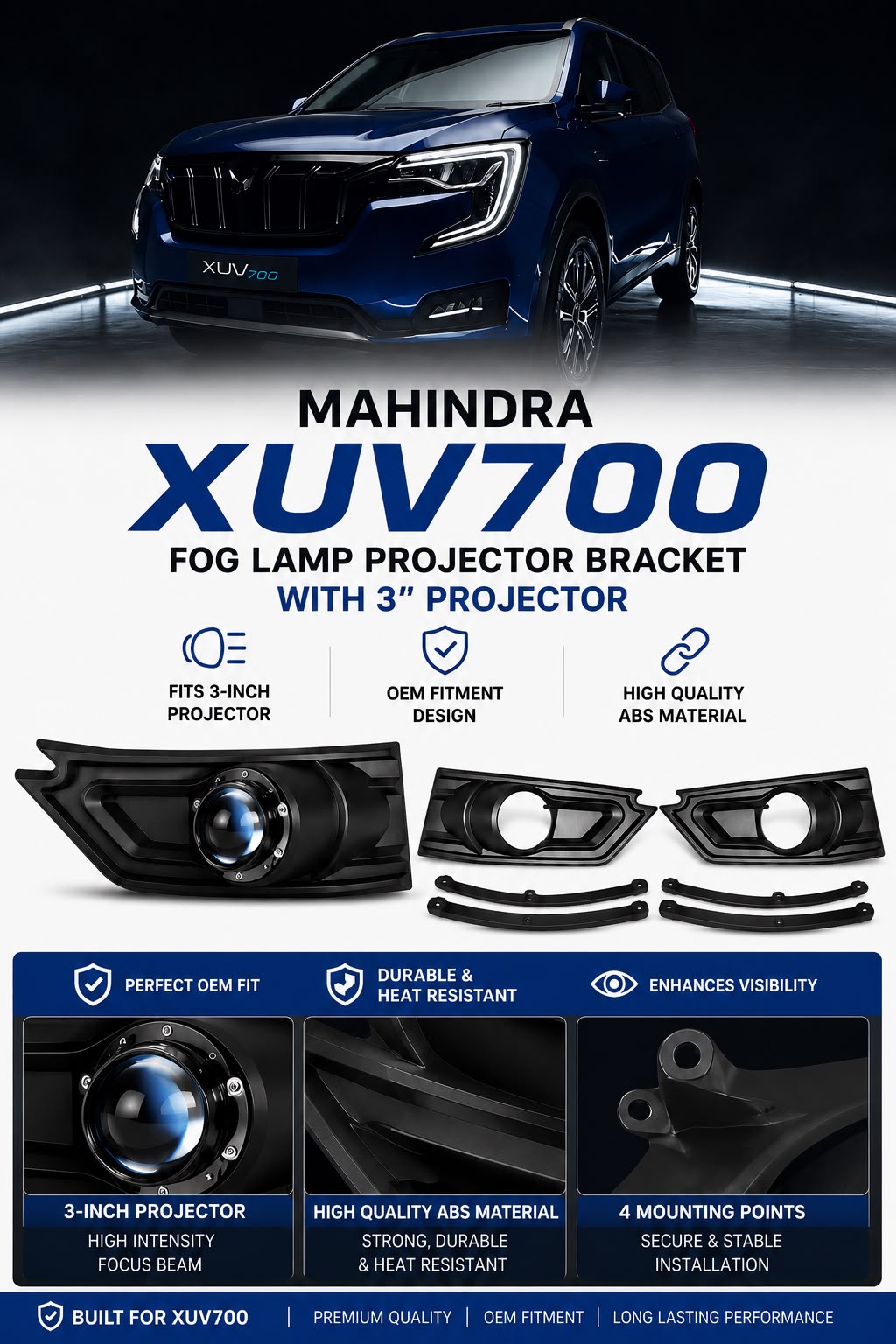 Mahindra XUV 700 (3-Inch) Projector Fog Light Bracket